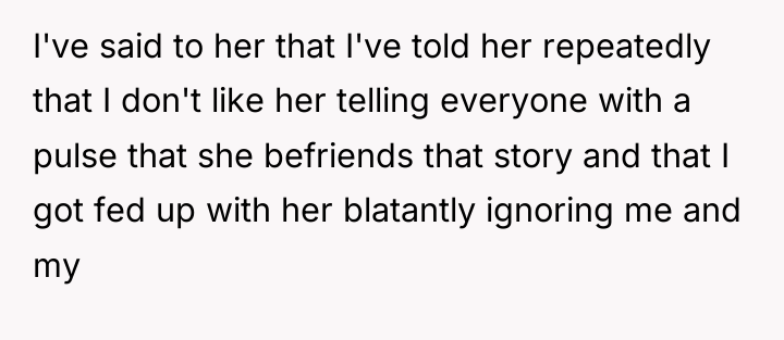I've said to her that I've told her repeatedly that...