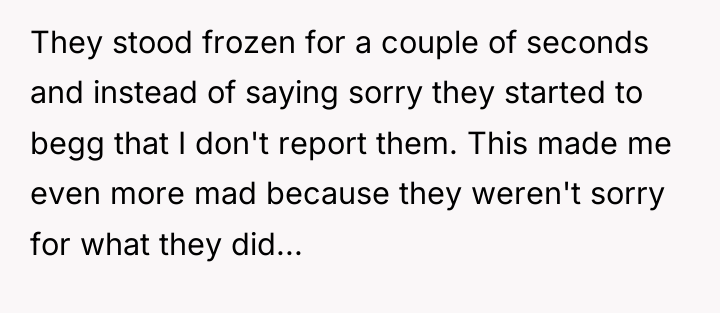 They stood frozen for a couple of seconds and instead...