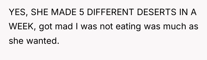 YES, SHE MADE 5 DIFFERENT DESERTS IN A WEEK, got...