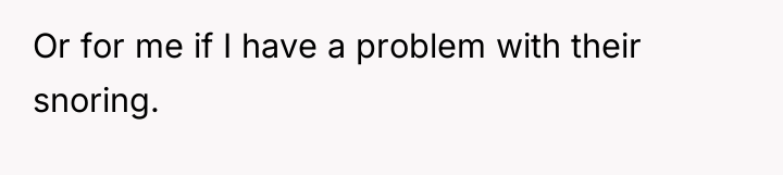 Or for me if I have a problem with their...