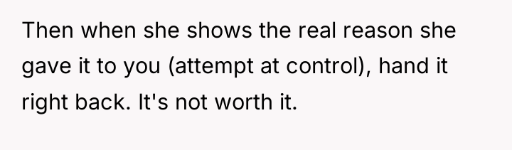 Then when she shows the real reason she gave it...