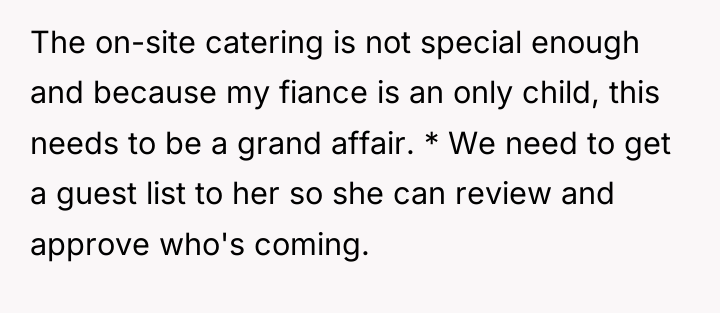 The on-site catering is not special enough and because my...