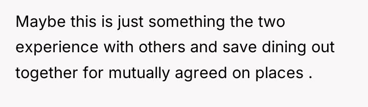Maybe this is just something the two experience with others...