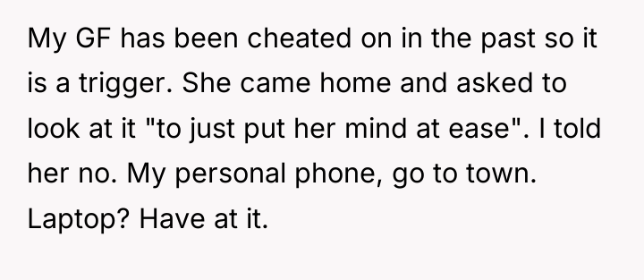 My GF has been cheated on in the past so...