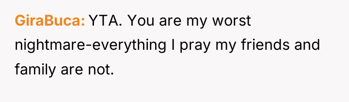 GiraBuca YTA. You are my worst nightmare-everything I pray my...