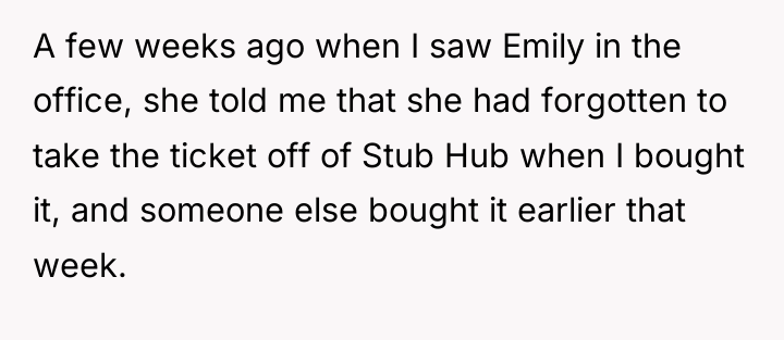 A few weeks ago when I saw Emily in the...
