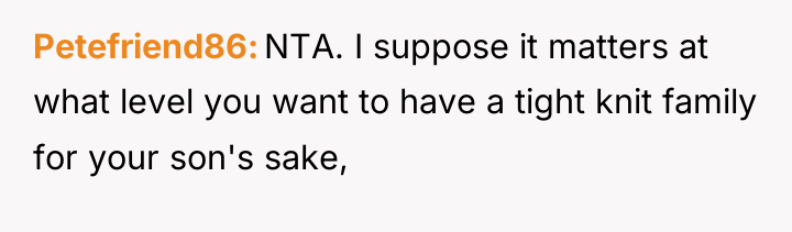 Petefriend86 NTA. I suppose it matters at what level you...