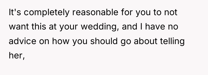 It's completely reasonable for you to not want this at...