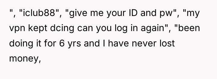 ", "iclub88", "give me your ID and pw", "my vpn...