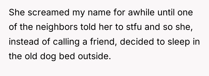She screamed my name for awhile until one of the...