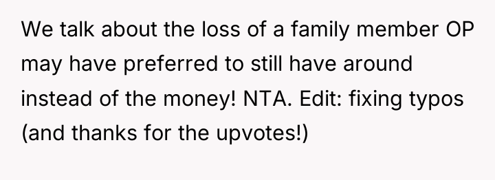 We talk about the loss of a family member OP...