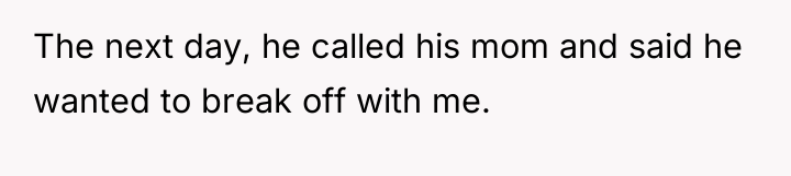 The next day, he called his mom and said he...