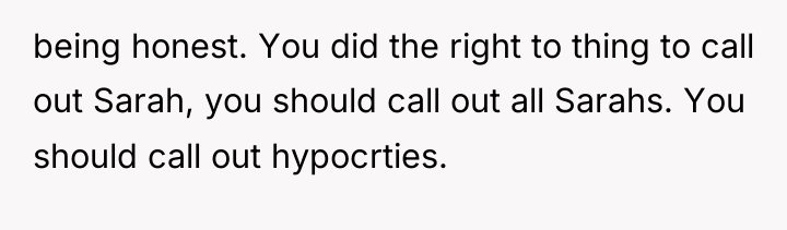being honest. You did the right to thing to call...