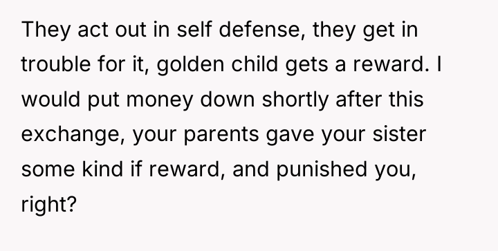 They act out in self defense, they get in trouble...