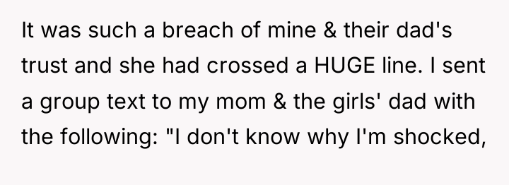 It was such a breach of mine & their dad's...