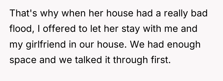 That's why when her house had a really bad flood,...