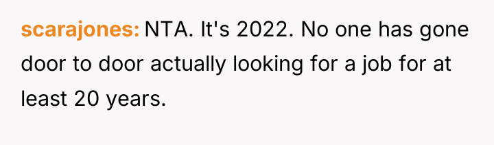 scarajones NTA. It's 2022. No one has gone door to...