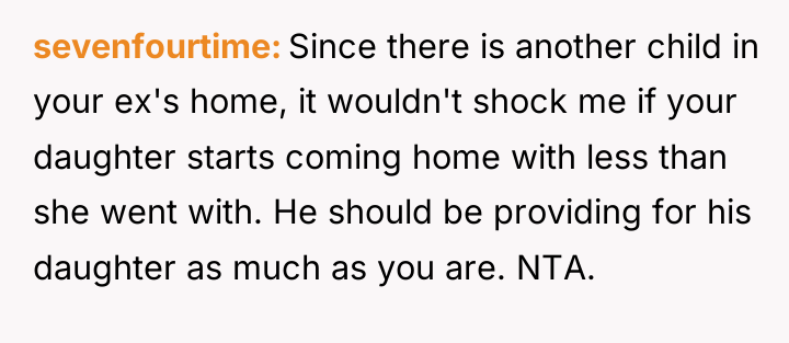sevenfourtime Since there is another child in your ex's home,...