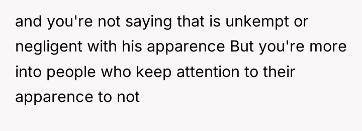 and you're not saying that is unkempt or negligent with...