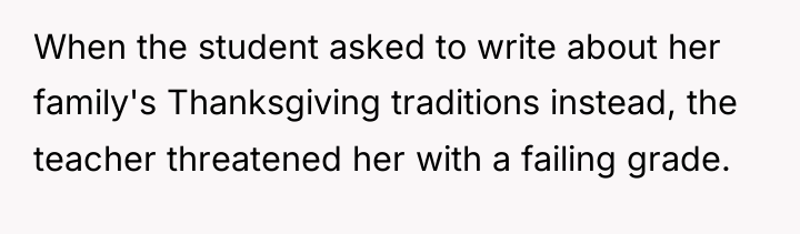When the student asked to write about her family's Thanksgiving...