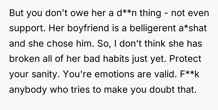 But you don't owe her a d**n thing - not...