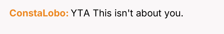 ConstaLobo YTA This isn't about you.
