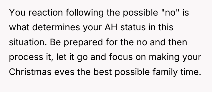You reaction following the possible "no" is what determines your...