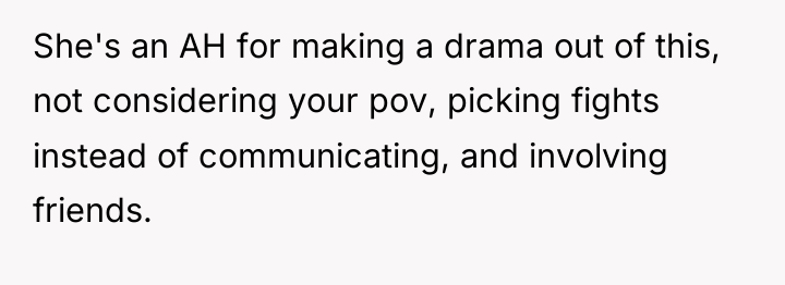 She's an AH for making a drama out of this,...