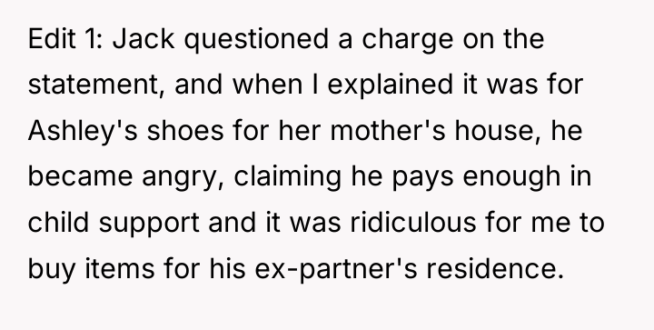 Edit 1: Jack questioned a charge on the statement, and...