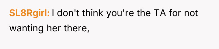 SL8Rgirl I don't think you're the TA for not wanting...