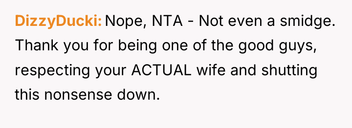 DizzyDucki Nope, NTA - Not even a smidge. Thank you...