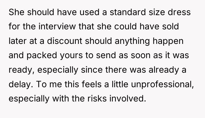 She should have used a standard size dress for the...