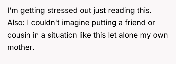 I'm getting stressed out just reading this. Also: I couldn't...