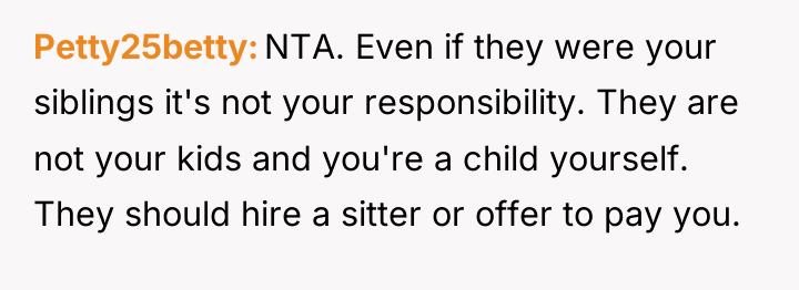 Petty25betty NTA. Even if they were your siblings it's not...