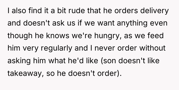 I also find it a bit rude that he orders...