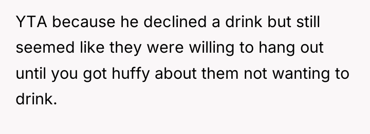 YTA because he declined a drink but still seemed like...