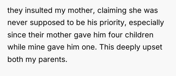 they insulted my mother, claiming she was never supposed to...