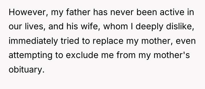 However, my father has never been active in our lives,...
