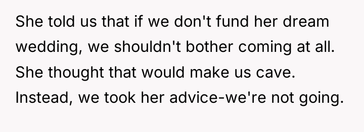 She told us that if we don't fund her dream...