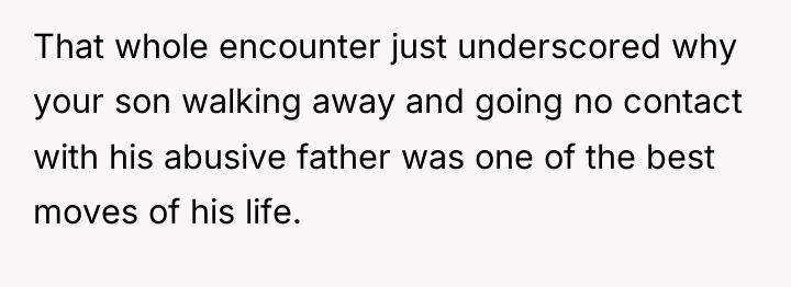 That whole encounter just underscored why your son walking away...