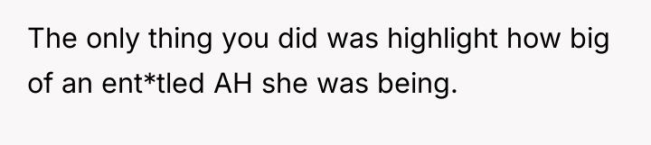 The only thing you did was highlight how big of...