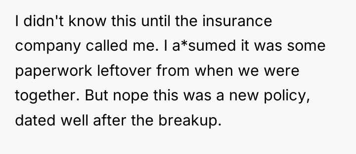 I didn't know this until the insurance company called me....