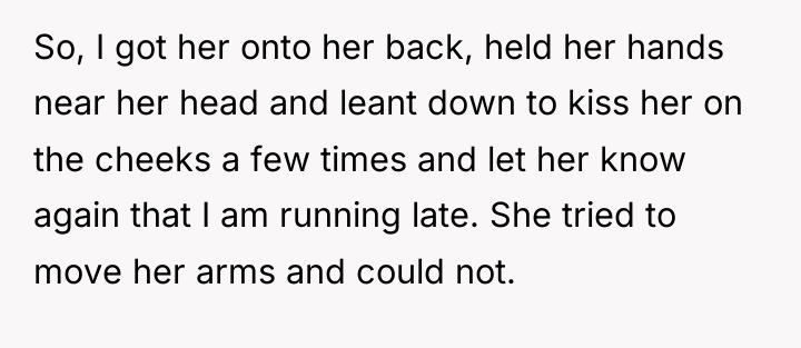 So, I got her onto her back, held her hands...