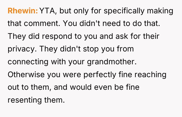 Rhewin YTA, but only for specifically making that comment. You...