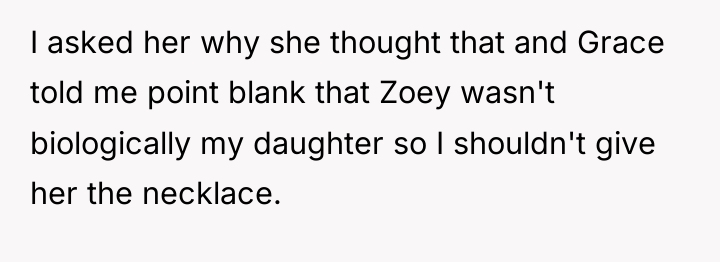 I asked her why she thought that and Grace told...