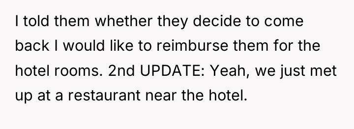 I told them whether they decide to come back I...