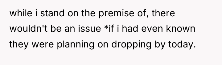 while i stand on the premise of, there wouldn't be...