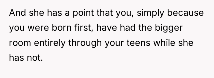 And she has a point that you, simply because you...