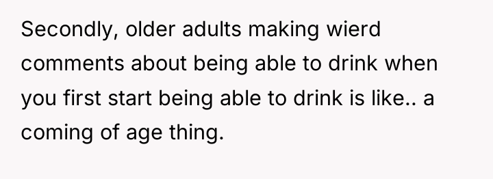Secondly, older adults making wierd comments about being able to...