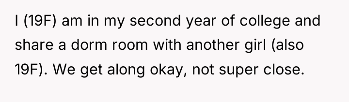I (19F) am in my second year of college and...